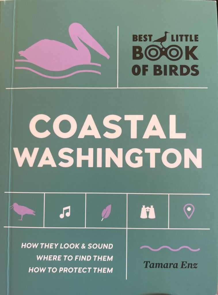 best little book of birds, coastal washington, Washington coast, birds, bird guide, field guide, birds, birds, birds